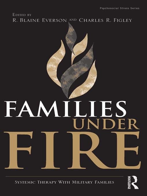 Title details for Families Under Fire by R. Blaine Everson - Available